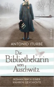 Die Bibliothekarin von Auschwitz