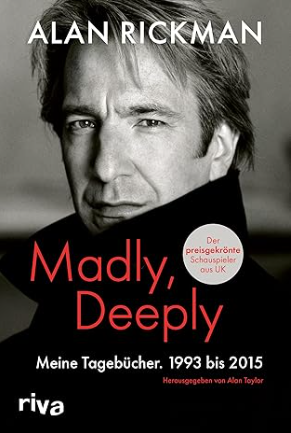 Madly Deeply  - Meine Tagebücher