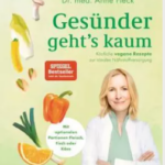 Gesünder geht´s kaum