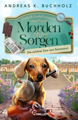 Morden ohne Sorgen Band 1