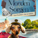Morden ohne Sorgen - Eine Flussfahrt, die ist tödlich